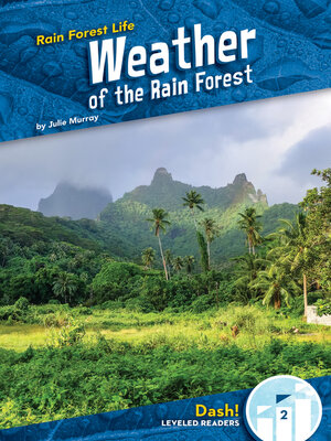 cover image of Weather of the Rain Forest